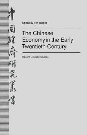 The Chinese Economy in the Early Twentieth Century