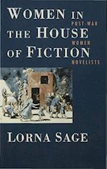 Women in the House of Fiction