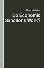 Do Economic Sanctions Work?