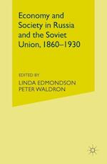 Economy and Society in Russia and the Soviet Union, 1860-1930