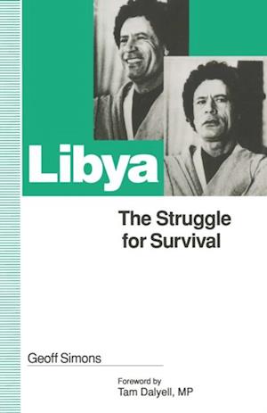 Libya: The Struggle for Survival