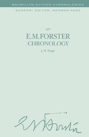 E. M. Forster Chronology