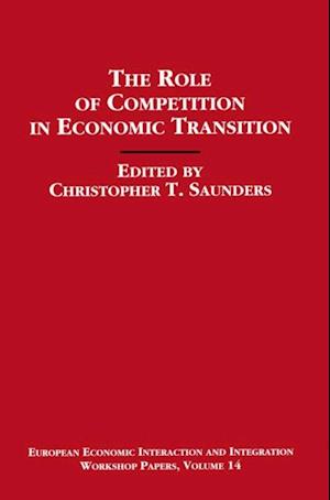 Role of Competition in Economic Transition