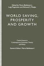 World Saving, Prosperity and Growth