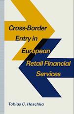 Cross-Border Entry in European Retail Financial Services