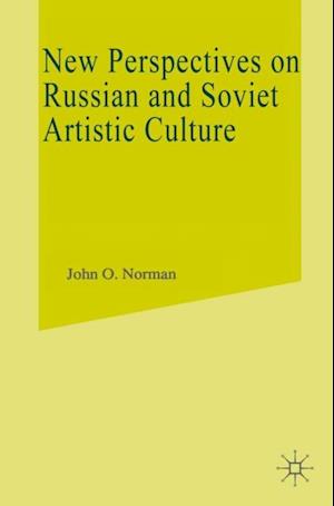 New Perspectives On Russian And Soviet Artistic Culture