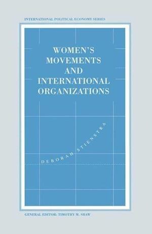 Women’s Movements and International Organizations