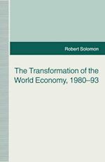 Transformation of the World Economy, 1980-93