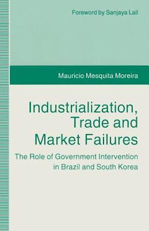 Industrialization, Trade and Market Failures