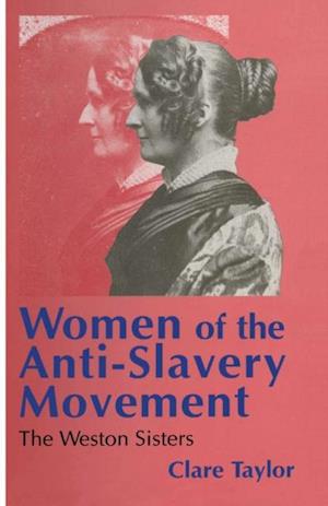 Women of the Anti-Slavery Movement