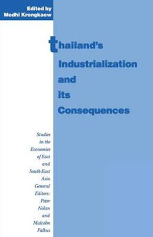 Thailand’s Industrialization and its Consequences