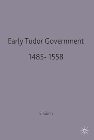 Early Tudor Government, 1485 1558