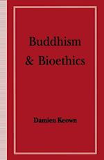 Buddhism and Bioethics