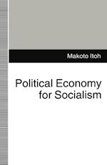Political Economy for Socialism