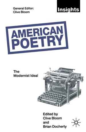 American Poetry: The Modernist Ideal