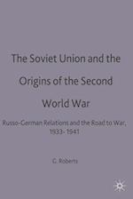 Soviet Union and the Origins of the Second World War