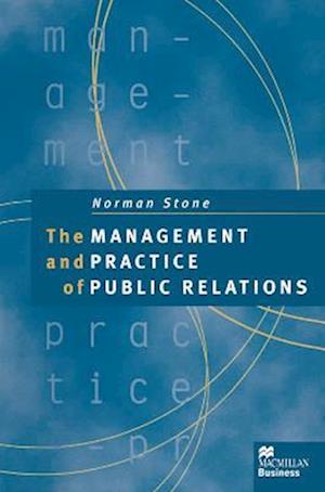 Management and Practice of Public Relations