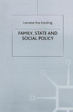 Family, State and Social Policy