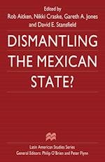 Dismantling the Mexican State?