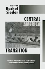 Central America: Fragile Transition