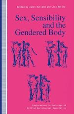 Sex, Sensibility and the Gendered Body