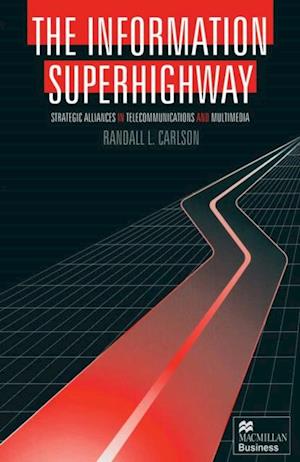 Information Superhighway