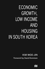 Economic Growth, Low Income and Housing in South Korea