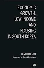 Economic Growth, Low Income and Housing in South Korea