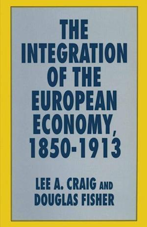 Integration of the European Economy, 1850-1913