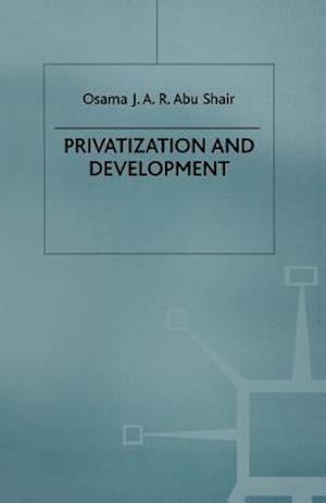 Privatization and Development