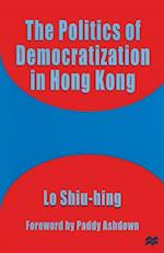 Politics of Democratization in Hong Kong