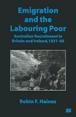 Emigration and the Labouring Poor