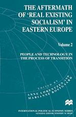 The Aftermath of ‘Real Existing Socialism’ in Eastern Europe