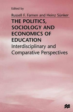 Politics, Sociology and Economics of Education