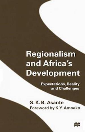 Regionalism and Africa’s Development