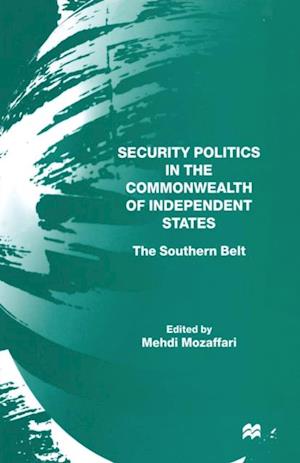 Security Politics in the Commonwealth of Independent States