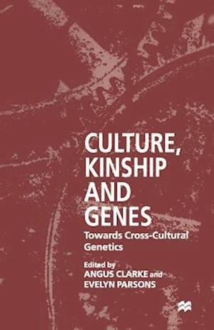 Culture, Kinship and Genes