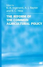 Reform of the Common Agricultural Policy