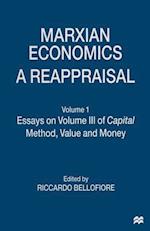 Marxian Economics: A Reappraisal