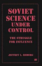 Soviet Science under Control