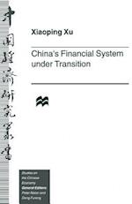 China’s Financial System under Transition