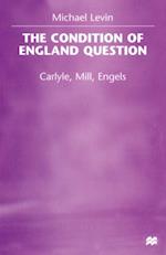 Condition of England Question