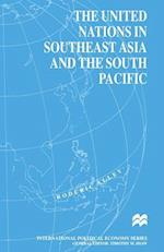 The United Nations in Southeast Asia and the South Pacific