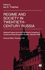 Regime and Society in Twentieth-Century Russia