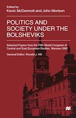 Politics and Society under the Bolsheviks