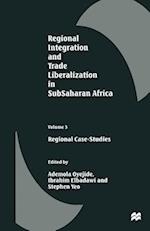 Regional Integration and Trade Liberalization in SubSaharan Africa
