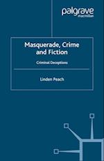 Masquerade, Crime and Fiction