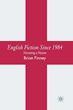 English Fiction Since 1984