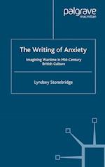 The Writing of Anxiety