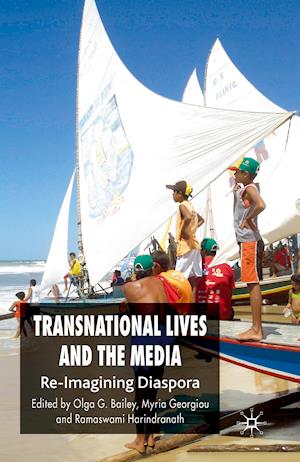 Transnational Lives and the Media